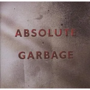Absolute Garbage