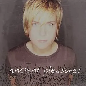 Ancient Pleasures