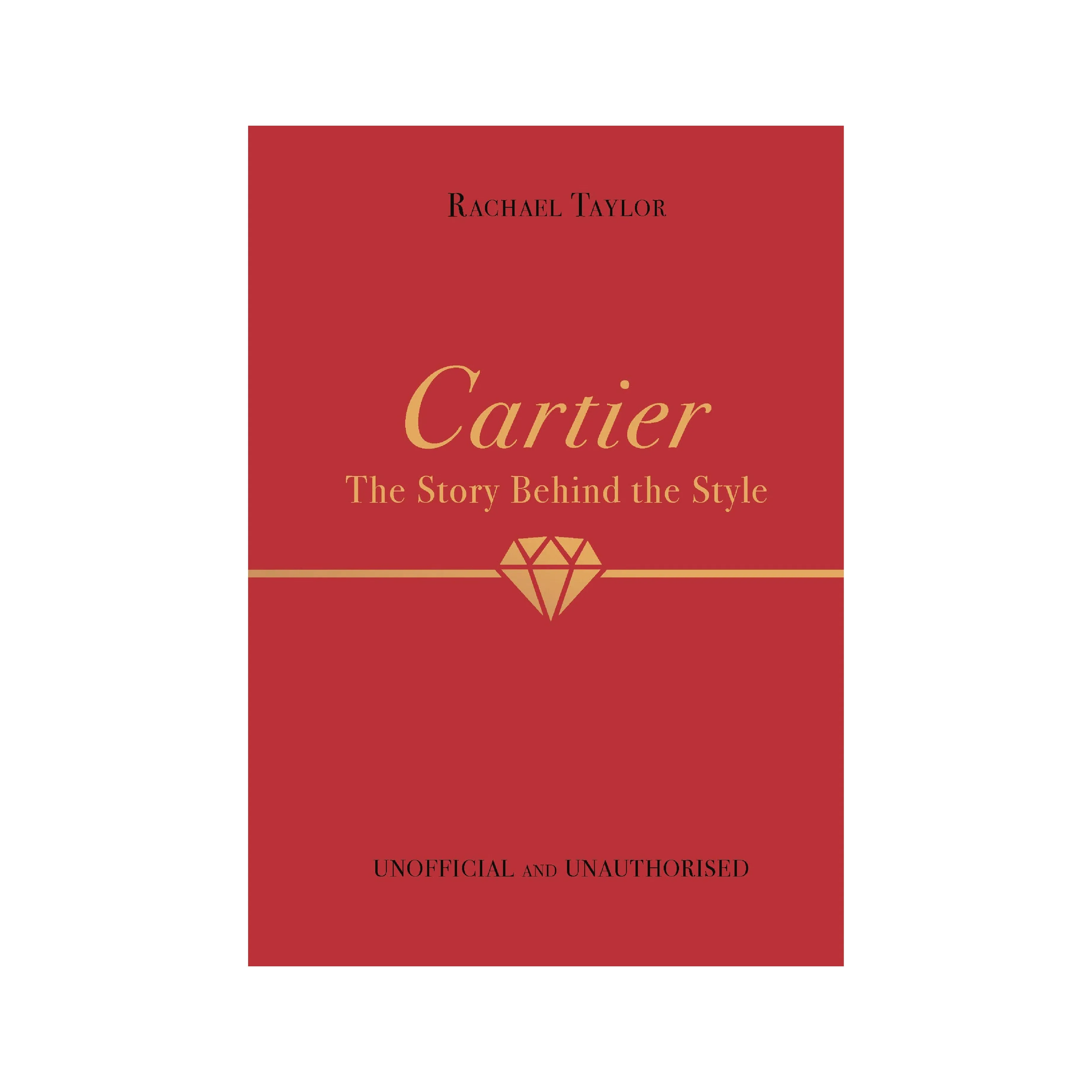 'Cartier: the Story Behind the Style' Book | Rachael Taylor