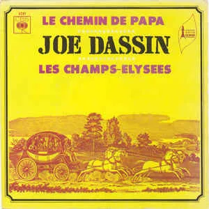 Le Chemin De Papa / Les Champs lysees