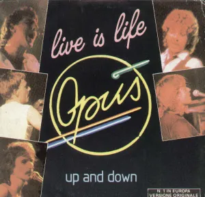 Live Is Life / Up And Down