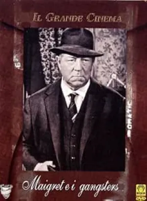 Maigret e i Gangster
