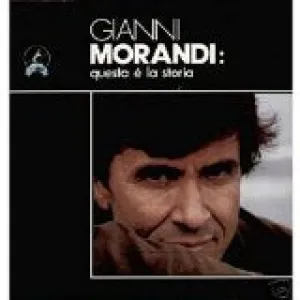 Morandi Gianni Questa  La Storia All The Best