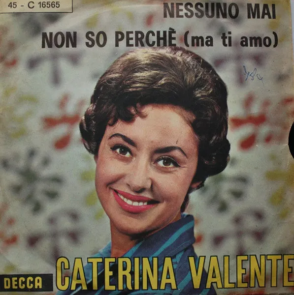 Nessuno Mai / Non So Perch