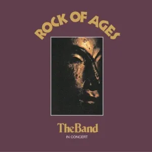 Rock Of Ages The Band In Concert