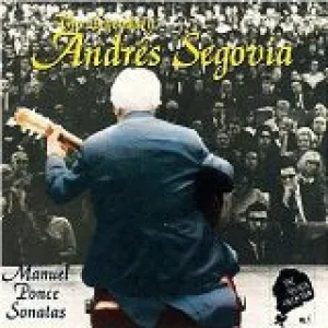 Segovia Collection Vol 6 Manuel Ponce Sonatas