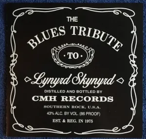 The Blues Tribute to Lynyrd Skynyrd