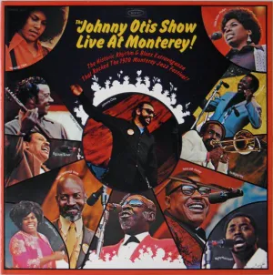 The Johnny Otis Show Live At Monterey