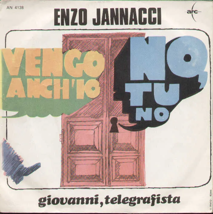 Vengo Anch'io No Tu No / Giovanni Telegrafista