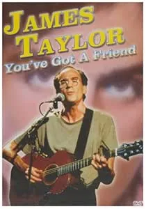 You've Got A Friend
